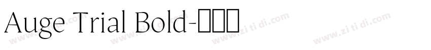 Auge Trial Bold字体转换
